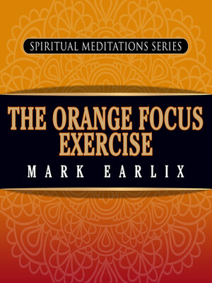 cover image of The Orange Focus Exercise